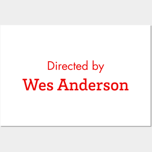 Directed by Wes Anderson Posters and Art